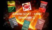 Ajaran Sesat-Syiah Bahagian II