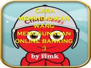 Cara Menggunakan Online Banking by FFMK